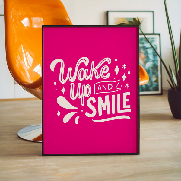 Wake Up and Smile - affiche pop-art rose fuchsia — Poster HP mat