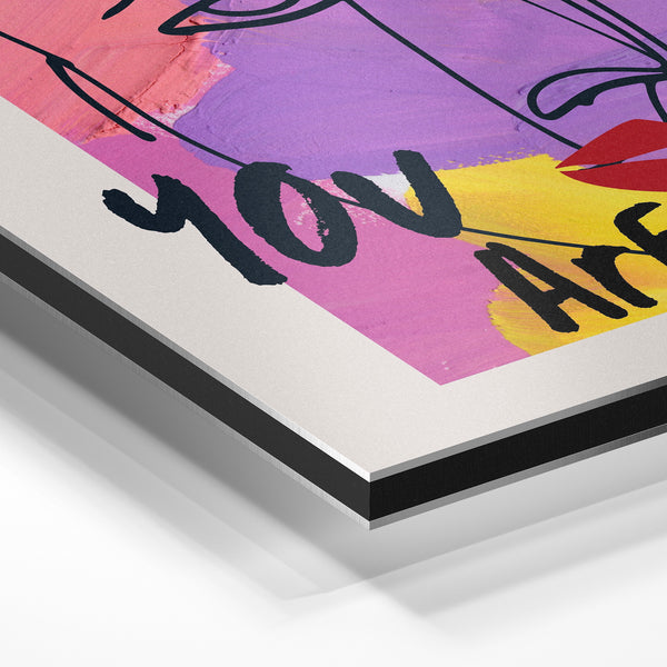 You Are Art – Affiche pop art rose et violet — Aluminium Dibond