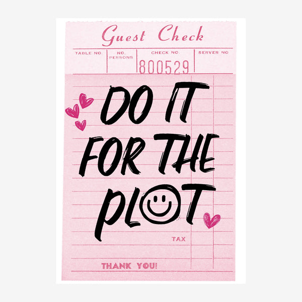 Do It For the Plot - Typographie rose et noir — Toile sur châssis