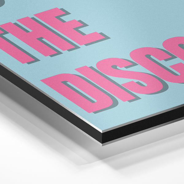 To The Disco — Affiche Pop Art rétro rose et bleu — Aluminium Dibond