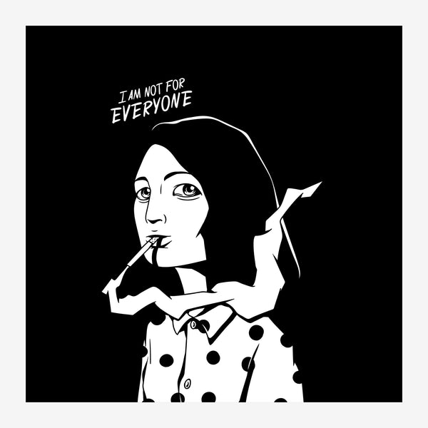 Affiche noir et blanc I am not for everyone — Toile sur châssis