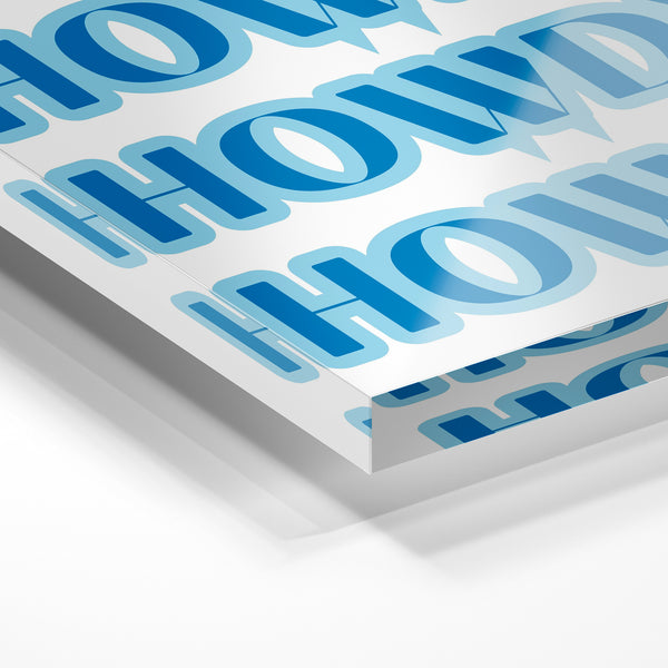 Affiche typographique pop-art bleu et blanc Howdy — Verre acrylique
