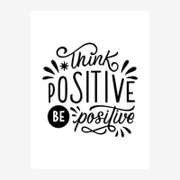 Composition typographique en noir sur fond blanc avec les mots « Think Positive » en majuscules, « Be Positive » en.