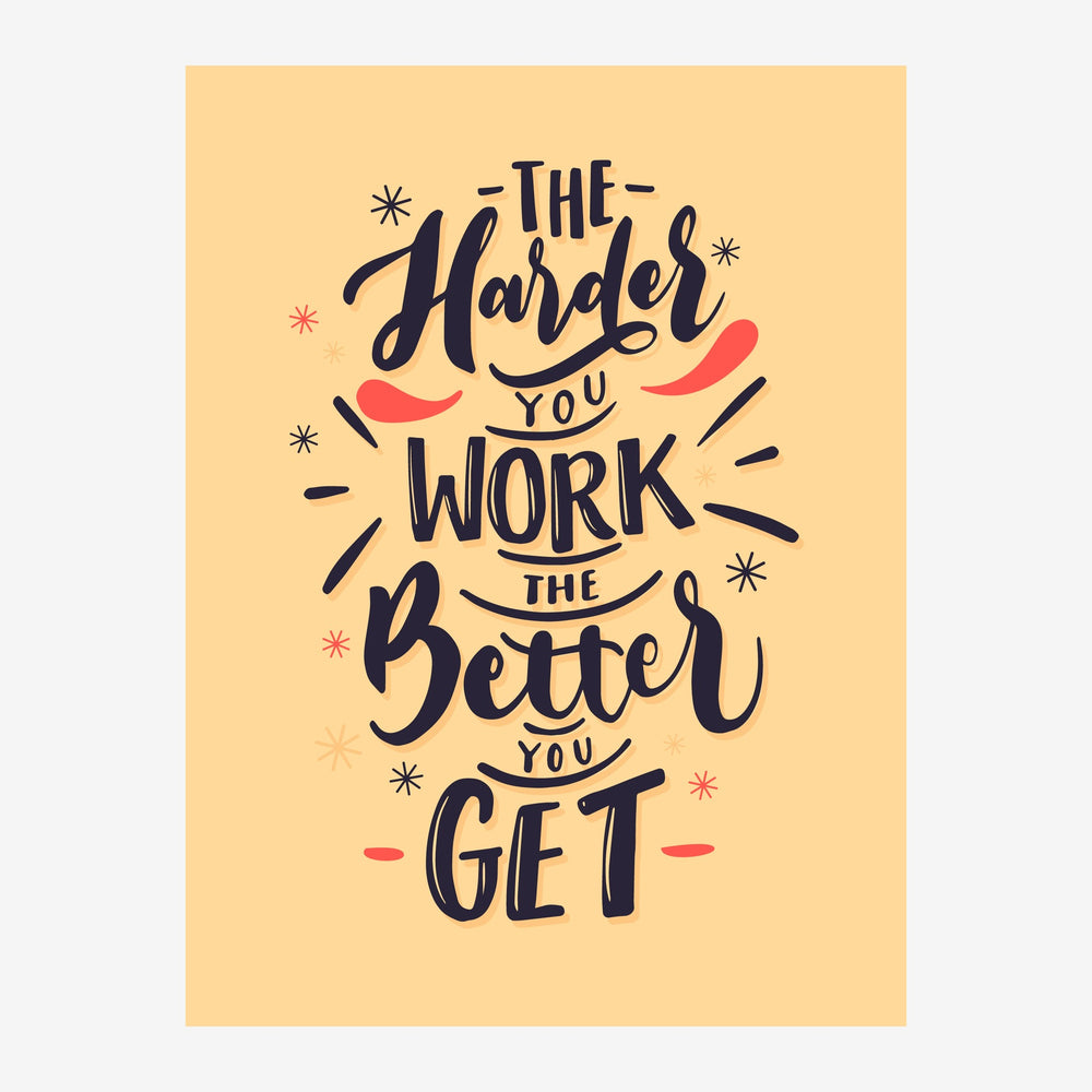 Affiche beige avec texte manuscrit en noir et rouge formant un message de motivation sur le travail et l'engagement.