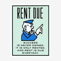 Affiche rétro vintage avec personnage bleu pointant du doigt et texte « Rent Due – Success is never owned. It is only.