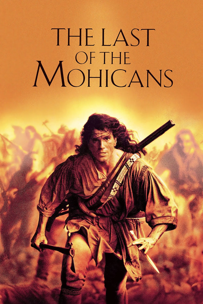 Tableau Affiche The Last Of The Mohicans (1992)
