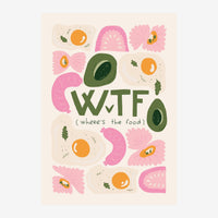 Affiche avec le texte « WTF (where's the food) » entouré d'illustrations colorées d'œufs, d'avocats, de crevettes et de.