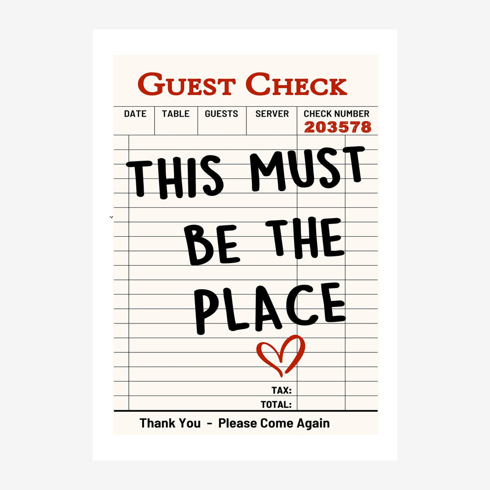 Affiche rétro imitant un ticket de restaurant beige clair avec le texte « This Must Be The Place » en lettres noires.