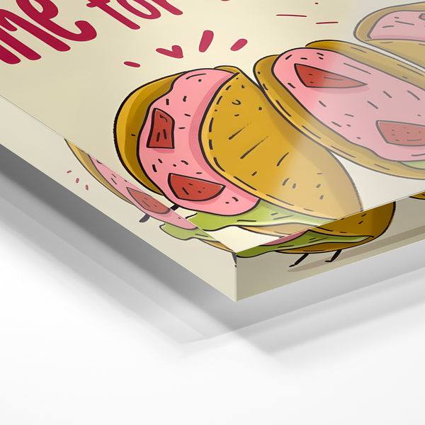 Time for Tacos – affiche pop et gourmande — Verre acrylique