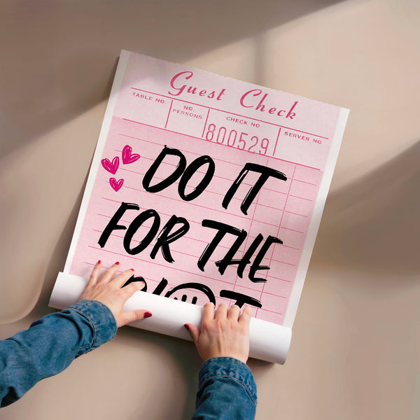 Do It For the Plot - Typographie rose et noir — Poster HP mat