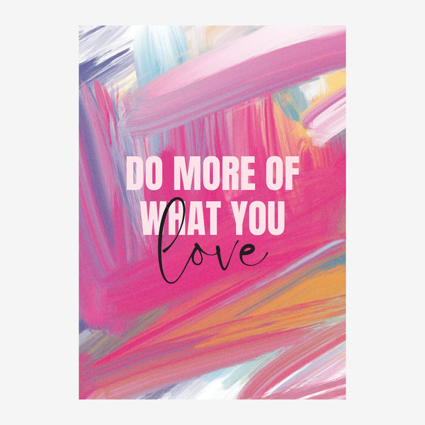 Do More Of What You Love - Affiche rose et violet — Toile sur châssis