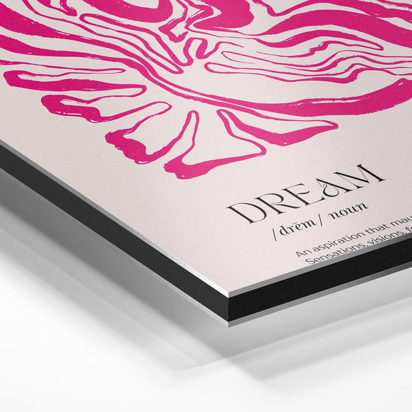 Dream – Affiche typographie abstraite rose et blanc — Aluminium Dibond