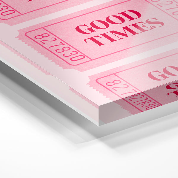 Good Times – Affiche pop-art rose poudré — Verre acrylique