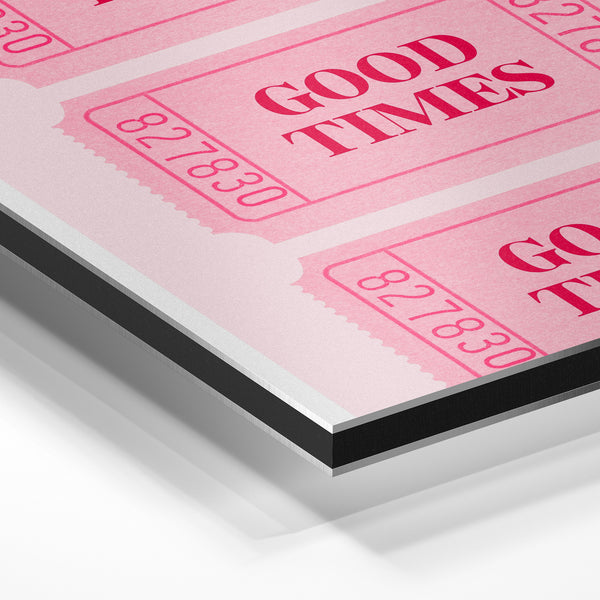 Good Times – Affiche pop-art rose poudré — Aluminium Dibond