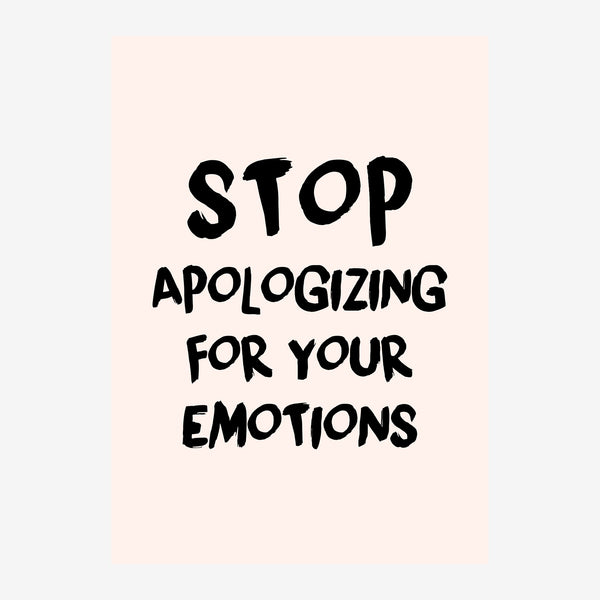 Stop Apologizing for Your Emotions pop art — Toile sur châssis