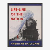 Affiche vintage représentant une locomotive à vapeur noire et grise avec le texte « Life-Line of the Nation » en lettres.