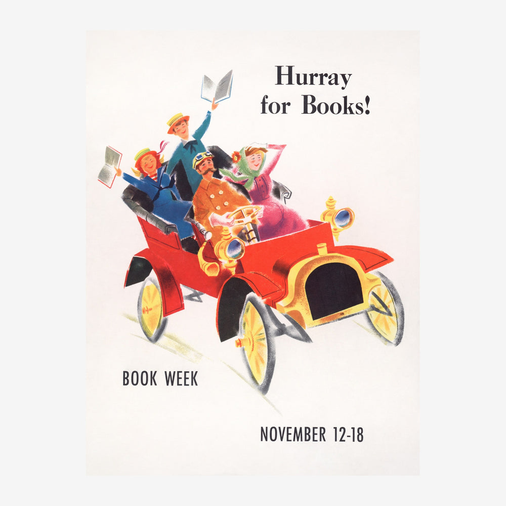 Affiche vintage illustrant quatre enfants excités dans une automobile rouge décapotable avec le texte "Hurray for Books!" et.